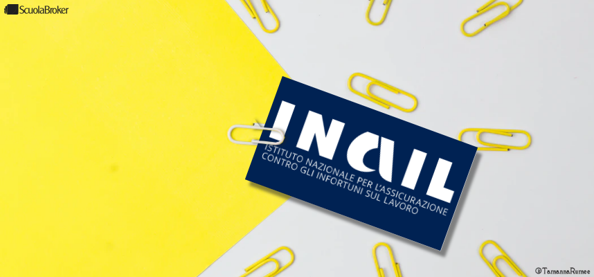 La tutela INAIL negli Istituti scolastici