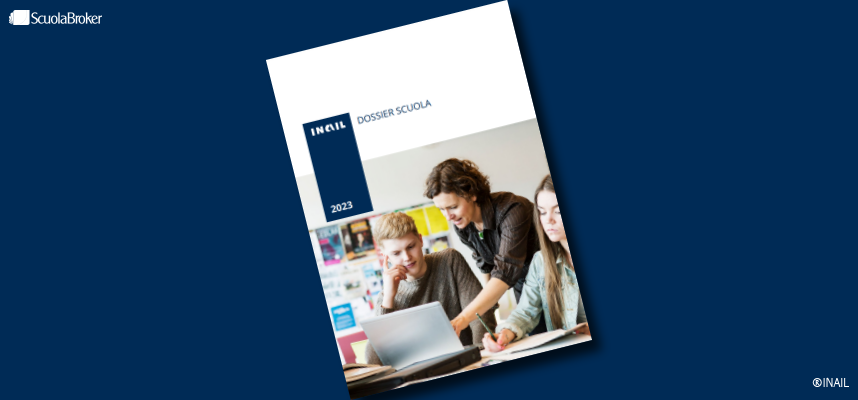 INAIL: Dossier Scuola 2023